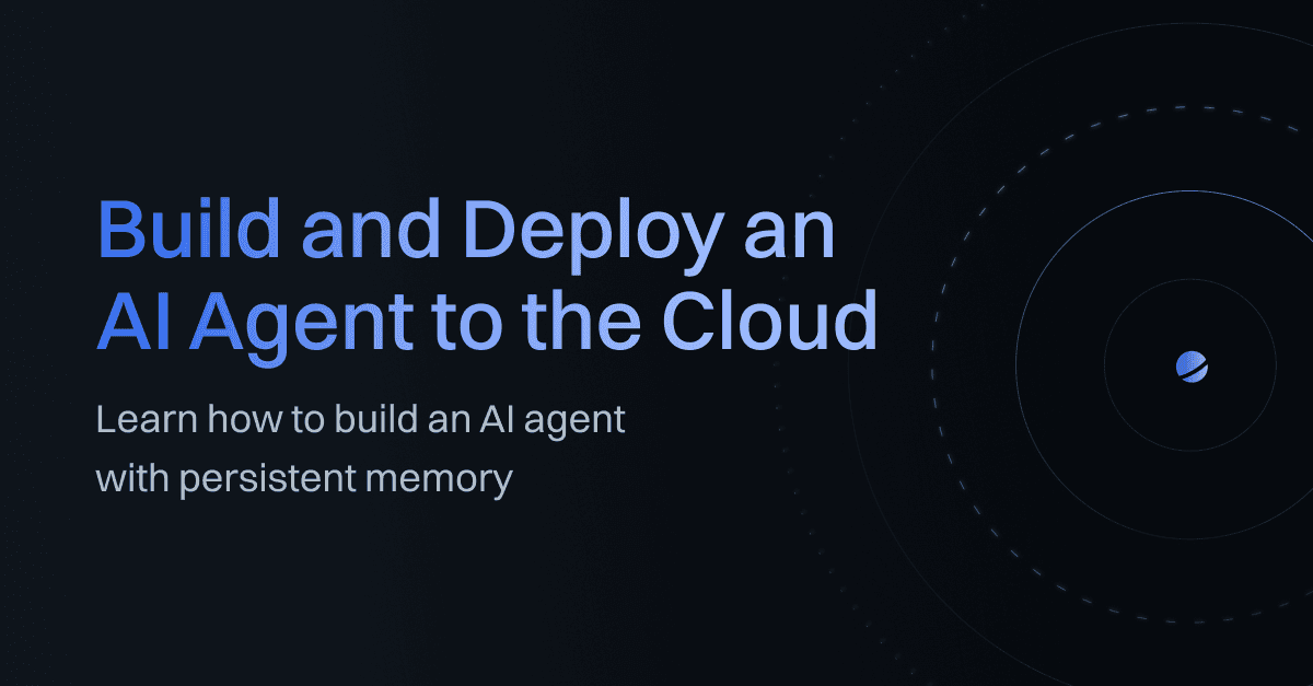 Build and Deploy an AI Agent to the Cloud